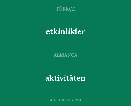 aktivitäten - etkinlikler