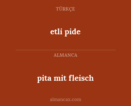 pita mit fleisch - etli pide