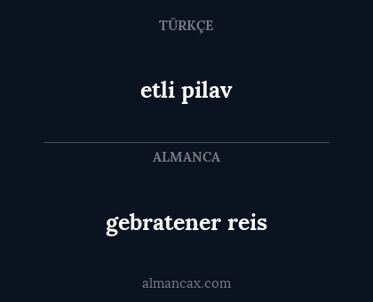 etli pilav - gebratener reis