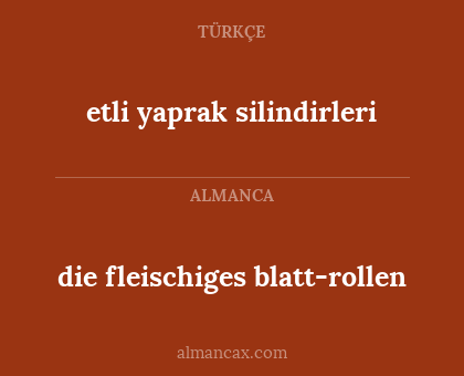 die fleischiges blatt-rollen - etli yaprak silindirleri