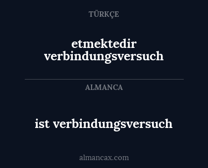 ist verbindungsversuch - etmektedir verbindungsversuch