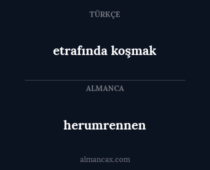 etrafında koşmak - herumrennen