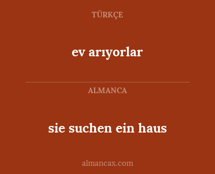 ev arıyorlar - sie suchen ein haus