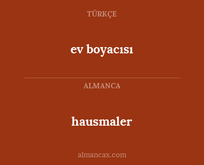 ev boyacısı - hausmaler