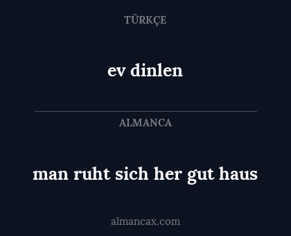 ev dinlen - man ruht sich her gut haus