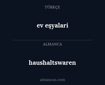 haushaltswaren - ev eşyalari