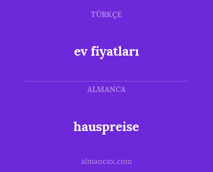 hauspreise - ev fiyatları