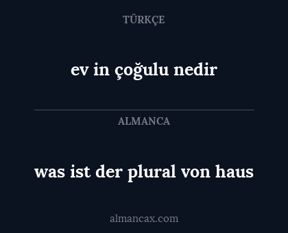 ev in çoğulu nedir - was ist der plural von haus