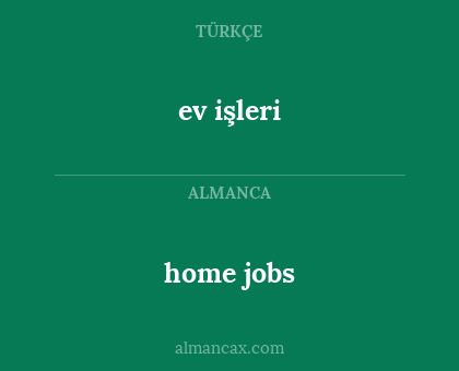 ev işleri - home jobs