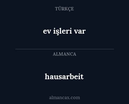 ev işleri var - hausarbeit