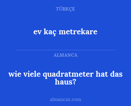 ev kaç metrekare - wie viele quadratmeter hat das haus?
