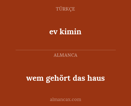 wem gehört das haus - ev kimin