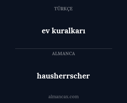 hausherrscher - ev kuralkarı