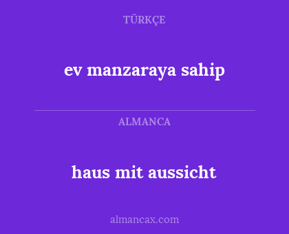 ev manzaraya sahip - haus mit aussicht