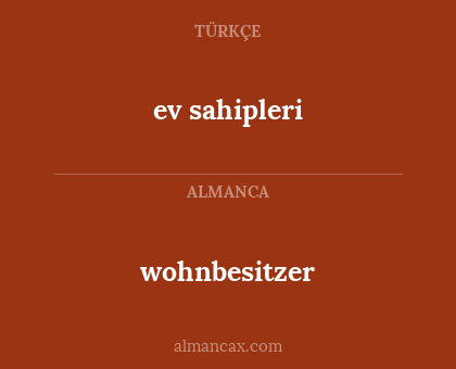 ev sahipleri - wohnbesitzer