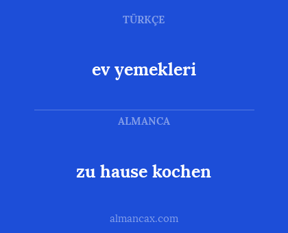 ev yemekleri - zu hause kochen