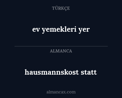 ev yemekleri yer - hausmannskost statt