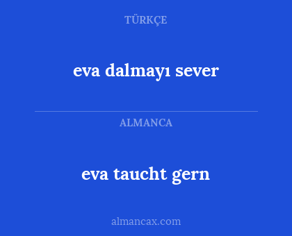eva taucht gern - eva dalmayı sever