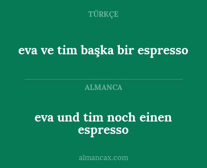 eva und tim noch einen espresso - eva ve tim başka bir espresso