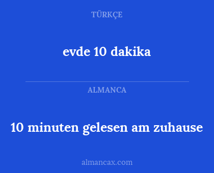 evde 10 dakika - 10 minuten gelesen am zuhause