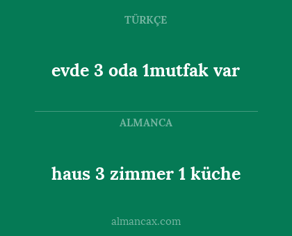evde 3 oda 1mutfak var - haus 3 zimmer 1 küche