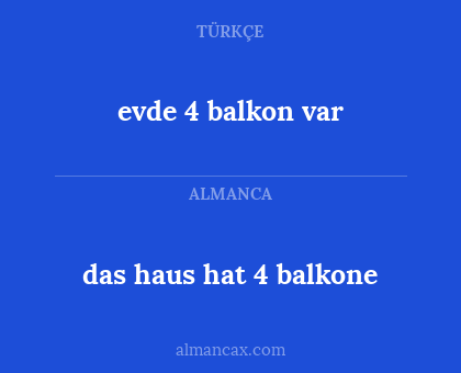 evde 4 balkon var - das haus hat 4 balkone