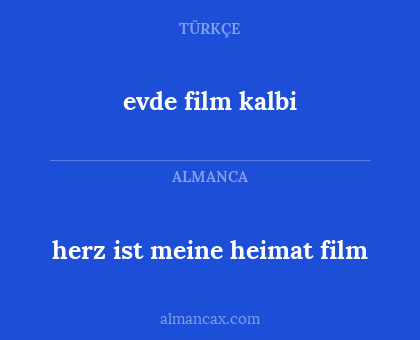 evde film kalbi - herz ist meine heimat film