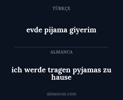 ich werde tragen pyjamas zu hause - evde pijama giyerim