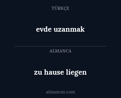 zu hause liegen - evde uzanmak
