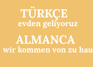 evden+geliyoruz-wir+kommen+von+zu+hause.png