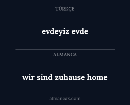 evdeyiz evde - wir sind zuhause home