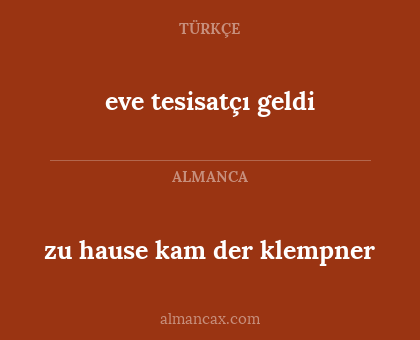 eve tesisatçı geldi - zu hause kam der klempner