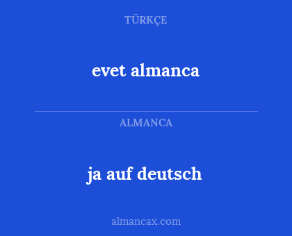 evet almanca - ja auf deutsch