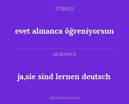 evet almanca öğreniyorsun - ja,sie sind lernen deutsch