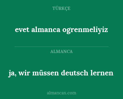 ja, wir müssen deutsch lernen - evet almanca ogrenmeliyiz