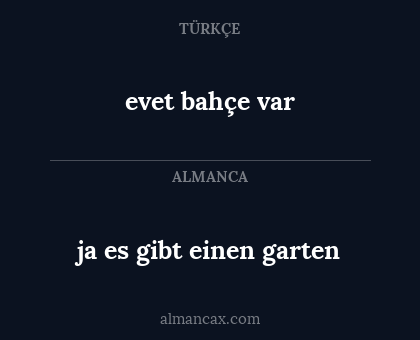 evet bahçe var - ja es gibt einen garten