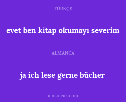 evet ben kitap okumayı severim - ja ich lese gerne bücher