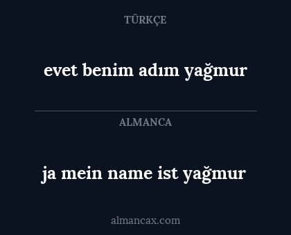 evet benim adım yağmur - ja mein name ist yağmur