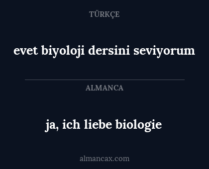 ja, ich liebe biologie - evet biyoloji dersini seviyorum