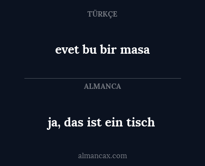 evet bu bir masa - ja, das ist ein tisch