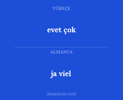 evet çok - ja viel