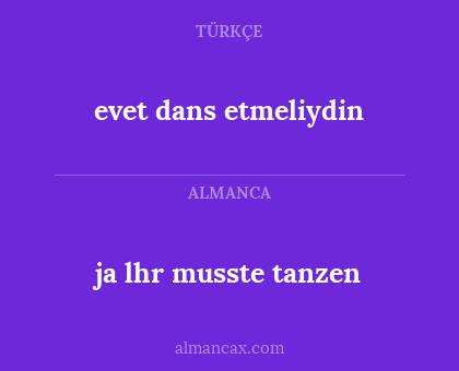 evet dans etmeliydin - ja lhr musste tanzen