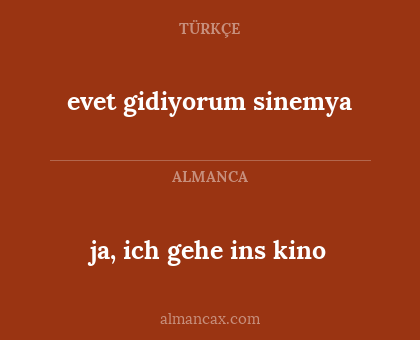 evet gidiyorum sinemya - ja, ich gehe ins kino