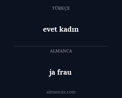 evet kadın - ja frau