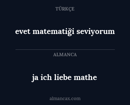 ja ich liebe mathe - evet matematiği seviyorum