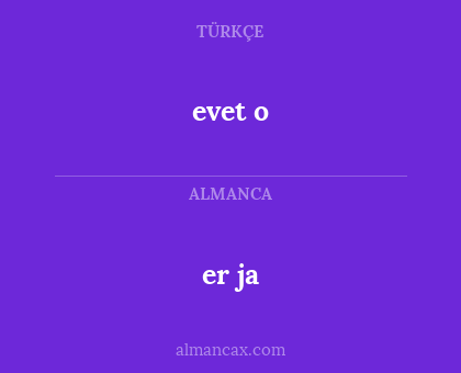 er ja - evet o