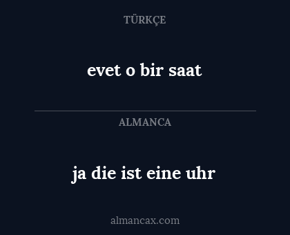 evet o bir saat - ja die ist eine uhr