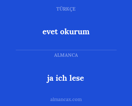 ja ich lese - evet okurum