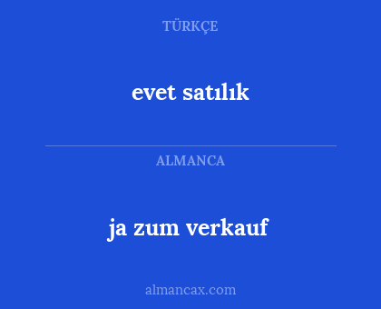 ja zum verkauf - evet satılık