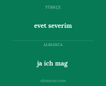 evet severim - ja ich mag